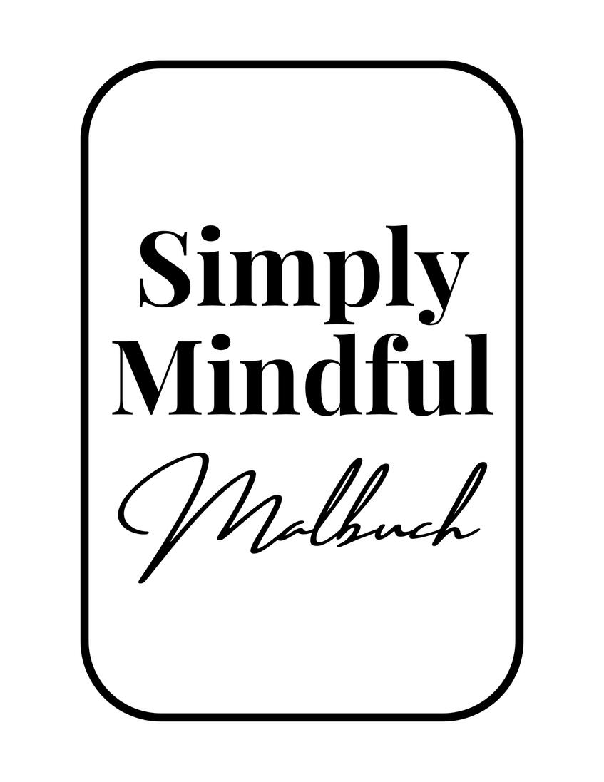 Simply Mindful Malbuch